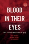 Image for Blood in Their Eyes : The Elaine Massacre of 1919