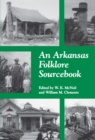 Image for An Arkansas Folklore Sourcebook