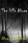 Image for The Hills Above