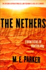Image for The Nethers: Frontiers of Hinterland