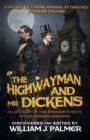 Image for The Highwayman and Mr. Dickens