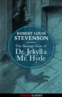 Image for Strange Case of Dr. Jekyll and Mr. Hyde (Diversion Classics)