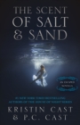 Image for Scent of Salt &amp; Sand: An Escaped Novella