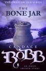 Image for Bone Jar: An Owen Archer Story