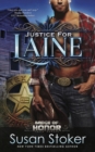 Image for Justice for Laine : Badge of Honor: Texas Heroes Series, Book 4