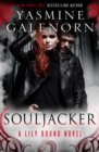Image for Souljacker: a Lily Bound novel