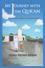 Image for My Journey with the Qur&#39;an - With Useful Advice on Memorization