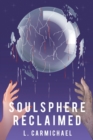 Image for Soulsphere Reclaimed