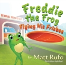 Image for Freddie the Frog Flying His Frisbee