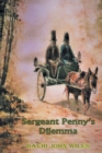Image for Sergeant Penny&#39;s Dilemma