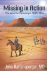 Image for Missing in Action : The Apache Campaign, 1885-1886
