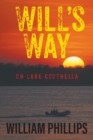 Image for Will&#39;s Way : On Lake Coothella