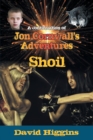 Image for Shoil : A continuation of Jon Cornwall&#39;s Adventures
