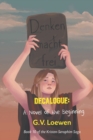 Image for Decalogue : A Novel of the Beginning: Book 10 of the Kristen-Seraphim Saga