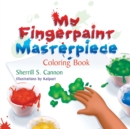 Image for My Fingerpaint Masterpiece Coloring Book