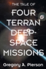 Image for The Tale of Four Terran Deep-Space Missions