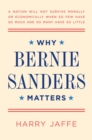 Image for Why Bernie Sanders Matters