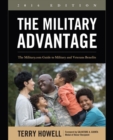 Image for The military advantage  : the military.com guide to military and veterans benefits