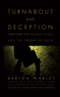 Image for Turnabout and Deception: Crafting the Double-Cross and the Theory of Outs