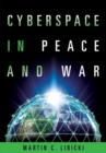 Image for Cyberspace in Peace and War
