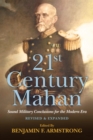 Image for 21st Century Mahan : Sound Military Conclusions for the Modern Era