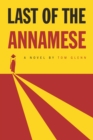 Image for Last of the Annamese