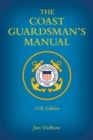 Image for The Coast Guardsman&#39;s Manual