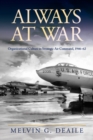 Image for Always at War : Organizational Culture in Strategic Air Command, 1946–62