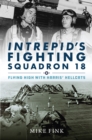 Image for Intrepid&#39;s Fighting Squadron 18