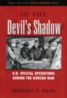 Image for In the Devil&#39;s Shadow : U.N. Special Operations During the Korean War