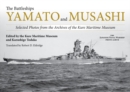 Image for The Battleships Yamato and Musashi : Selected Photos from the Archives of the Kure Maritime Museum;
