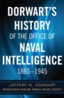 Image for Dorwart&#39;s History of the Office of Naval Intelligence 1865–1945