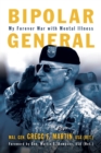 Image for Bipolar General: My Forever War with Mental Illness
