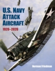 Image for U.S. Navy Attack Aircraft 1920-2020