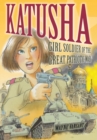 Image for Katusha  : girl soldier of the great patriotic war