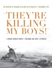Image for They&#39;re Killing My Boys