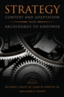 Image for Strategy : Context and Adaptation from Archidamus to Airpower