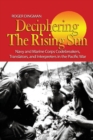 Image for Deciphering the Rising Sun : Navy and Marine Corps Codebreakers, Translators, and Interpreters in the Pacific War