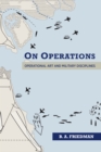 Image for On Operations: Operational Art and Military Disciplines