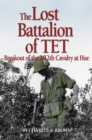 Image for Lost Battalion of Tet