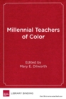 Image for Millennial Teachers of Color