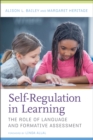 Image for Self-Regulation in Learning : The Role of Language and Formative Assessment