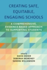 Image for Creating Safe, Equitable, Engaging Schools