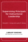 Image for Supervising principals for instructional leadership  : a teaching and learning approach