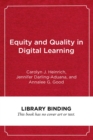 Image for Equity and Quality in Digital Learning