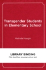 Image for Transgender Students in Elementary School