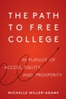 Image for The Path to Free College