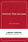 Image for Districts That Succeed