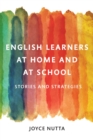 Image for English learners at home and at school  : stories and strategies