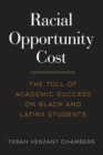 Image for Racial Opportunity Cost